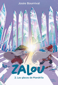 E-Book Zalou T02 : Les glaces de Mandrilla