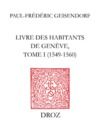 Libro electrónico Livre des habitants de Genève. T. I, 1549-1560