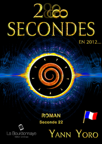 Livre numérique 28 secondes ... en 2012 - France (Seconde 22 : Cessons de par-être)