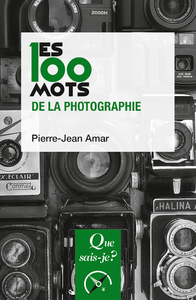 E-Book Les 100 mots de la photographie