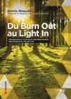 E-Book Du Burn Out au Light In : Témoignage et clés pour une renaissance individuelle et collective