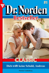 Livre numérique Dr. Norden Bestseller Classic 51 – Arztroman