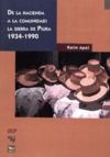 Libro electrónico De la hacienda a la comunidad: la sierra de Piura 1934-1990