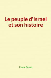 Livre numérique Le peuple d'Israel et son histoire