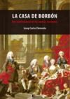 Livro digital La Casa de Borbón