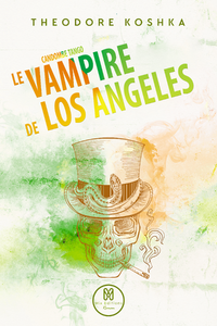 Livre numérique Le Vampire de Los Angeles