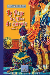 Livre numérique Le Page du Duc de Savoie (Tome Ier)