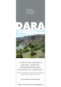 E-Book La grotte des Barasses II (Balazuc, Ardèche) : Entre néandertaliens, bouquetins et carnivores…