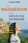 Livre numérique Le magnésium, une médecine sur mesure