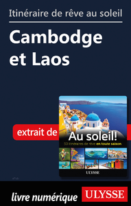 Livre numérique Itinéraire de rêve au soleil - Cambodge et Laos