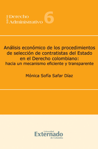 Electronic book Análisis económico de los procedimientos de selección de contratistas del Estado en el Derecho colombiano