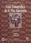 Livro digital Guía etnográfica de la Alta Amazonía. Volumen  VI