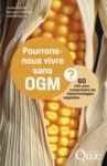Electronic book Pourrons-nous vivre sans OGM ?