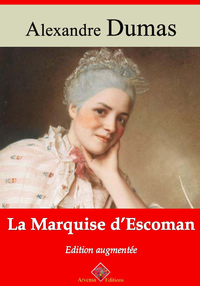Livre numérique La Marquise d’Escoman – suivi d'annexes