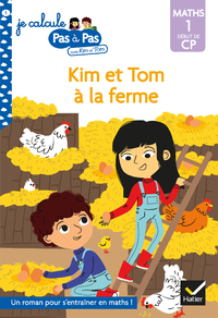 Livre numérique Kim et Tom Maths 1 Début de CP - Kim et Tom à la ferme