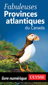 Livre numérique Fabuleuses Provinces atlantiques du Canada