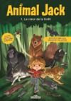 Livro digital Animal Jack – Tome 1 – Le Cœur de la forêt – Lecture roman jeunesse – Dès 7 ans
