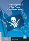 Electronic book The Resurgence of Sea Piracy in Southeast Asia