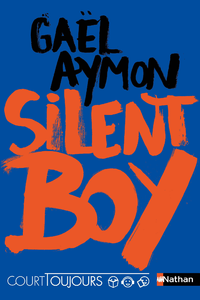 Livre numérique Court toujours - Silent boy - Roman ado avec audio inclus