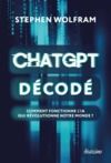 Livro digital ChatGPT décodé - Comment fonctionne l'IA qui révolutionne notre monde ?