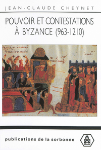 Livre numérique Pouvoir et contestations à Byzance (963-1210)