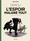 Electronic book Le Spirou d'Emile Bravo - Tome 3 - Spirou l'espoir malgré tout - Deuxième partie