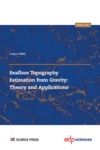 Livre numérique Seafloor Topography Estimation from Gravity: Theory and Applications