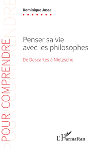 E-Book Penser sa vie avec les philosophes