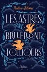 Libro electrónico Les Astres brilleront toujours - Roman ado – Roman YA - Roman poétique – Healing Romance – vers libres