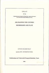 Livre numérique (Re)Mapping the centres Membership and State