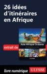 Livro digital 26 Idées d'itinéraires en Afrique
