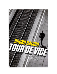 E-Book Tour de vice - Les enquêtes de Morillo flic malgré lui - 2