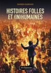 Electronic book Histoires folles et (in)humaines