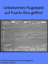 Livre numérique Unbekanntes Flugobjekt auf Puerto Rico gefilmt