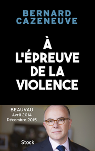 Electronic book À l'épreuve de la violence. Beauvau 2014-2015