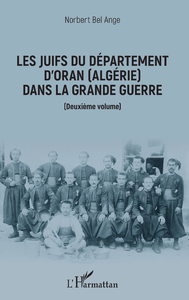 Livro digital Les Juifs du département d'Oran (Algérie) dans la Grande guerre