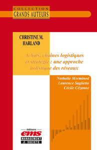Libro electrónico Christine M. Harland - Achats, chaînes logistiques et stratégie : une approche holistique des réseaux