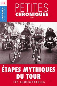 Libro electrónico Hors-série #2 : Étapes mythiques du Tour — Les indomptables