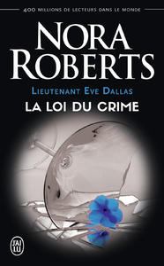 E-Book Lieutenant Eve Dallas (Tome 11) - La loi du crime