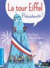 Livre numérique La Tour Eiffel, présidente de la République - Premières lecture - Dès 6 ans - Livre numérique