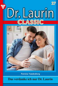 E-Book Dr. Laurin Classic 27 – Arztroman