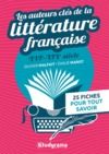 Livre numérique Les auteurs clés de la littérature française : XVIe-XIXe siècle
