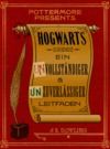 Livre numérique Hogwarts Ein unvollständiger und unzuverlässiger Leitfaden
