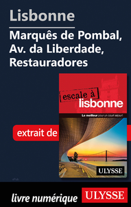 Livre numérique Lisbonne - Marquês de pombal, AV. da Liberdade, Restauradores