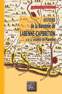 Livre numérique Histoire de la Baronnie de Labenne-Capbreton et de la Vicomté de Maremne