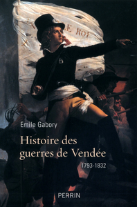 Livre numérique Histoire des guerres de Vendée