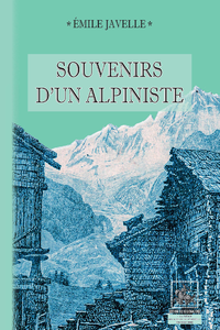 Livre numérique Souvenirs d'un Alpiniste
