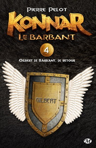 Livre numérique Konnar le Barbant, T4 : Gilbert le Barbant, le retour