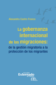 Livre numérique La gobernanza internacional de las migraciones