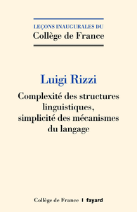 Electronic book Complexité des structures linguistiques, simplicité des mécanismes du langage